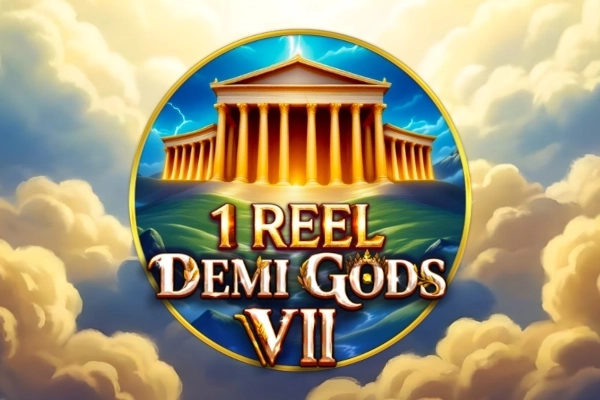 1 Reel – Demi Gods 7