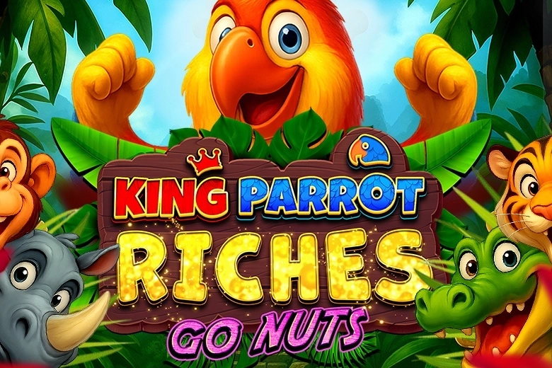 King Parrot Riches: Go Nuts