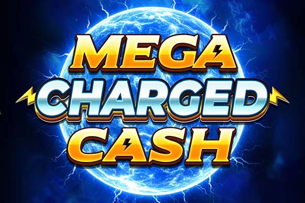 Mega Charged Cash